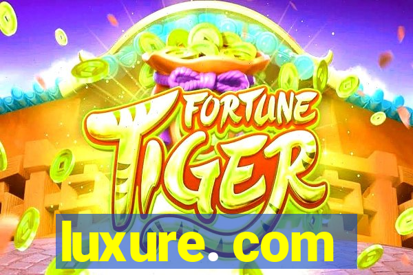 luxure. com